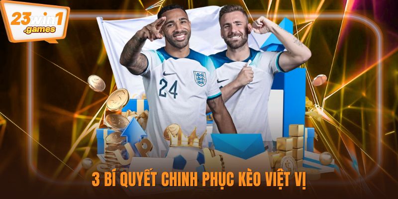 3 bí quyết chinh phục kèo việt vị
