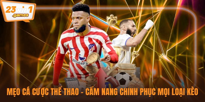 Mẹo cá cược thể thao