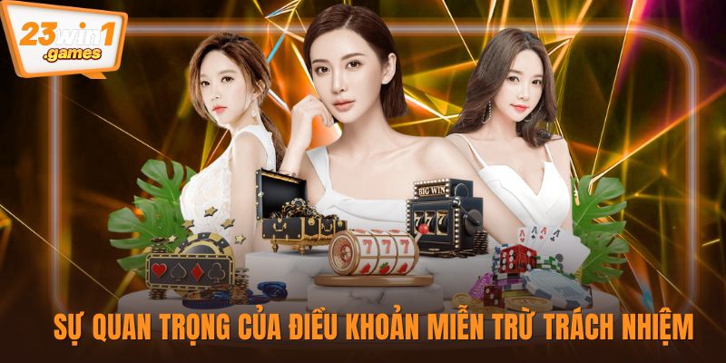 Sự quan trọng của điều khoản miễn trừ trách nhiệm
